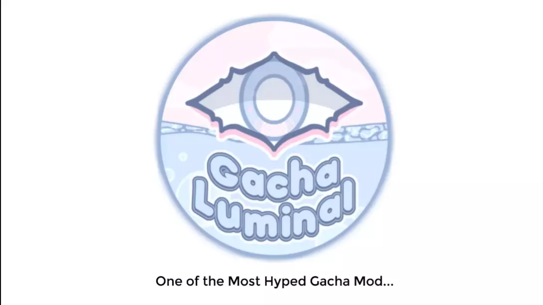 Gacha Luminal Mod v1.0.0- Download on Android and PC 